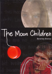 Cover of The Moon Children by Beverley Brenna